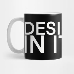 Designed in Italy Mug